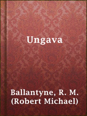cover image of Ungava